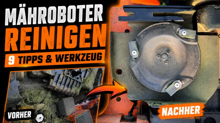 Mähroboter reinigen – Vorher-Nachher-Bild mit verschmutztem und gereinigtem Mähdeck sowie 9 Tipps und Werkzeugen