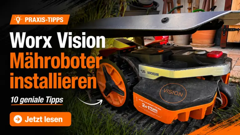 Worx Vision Mähroboter installieren – Beitragsbild mit 10 genialen Praxis-Tipps zur Einrichtung von Ladestation, Garage und App