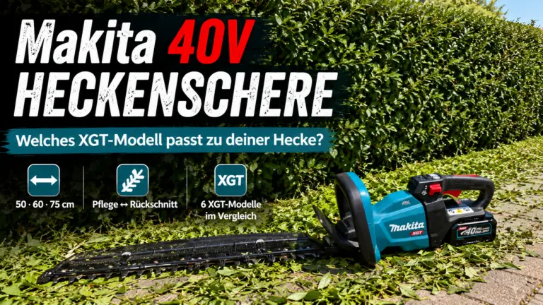 Makita 40V Heckenschere UH006G vor geschnittener Hecke mit XGT-Modellvergleich