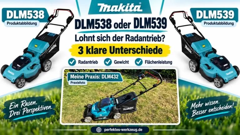 Makita DLM538 oder DLM539 im Vergleich mit meinem DLM432 als Praxisreferenz