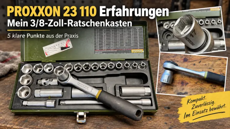 PROXXON 23 110 Erfahrungen mit meinem 3/8-Zoll-Ratschenkasten und Stecknüssen