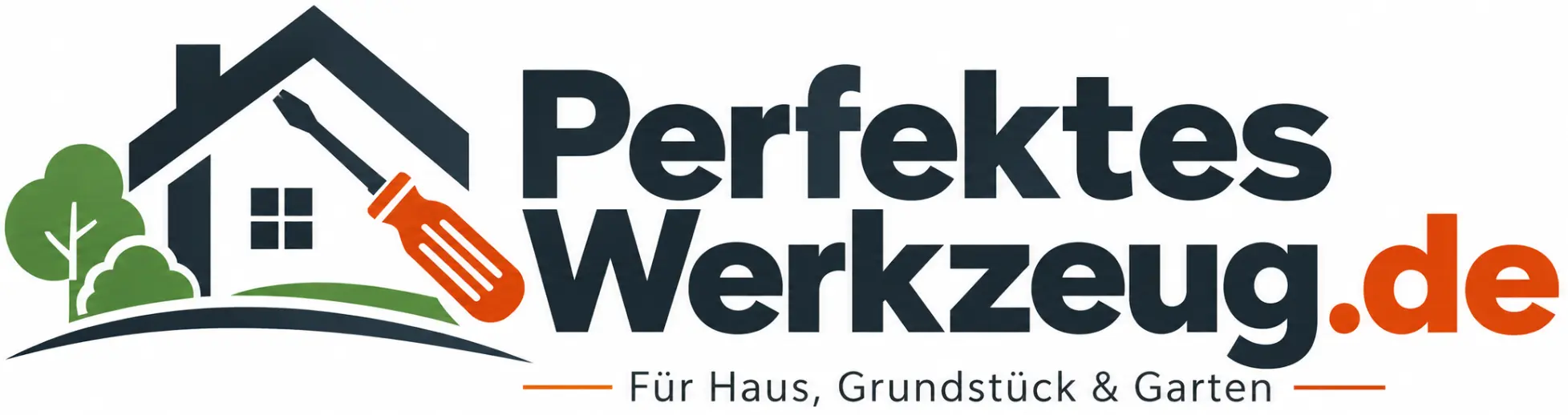 Perfektes Werkzeug – Für Haus, Grundstück & Garten