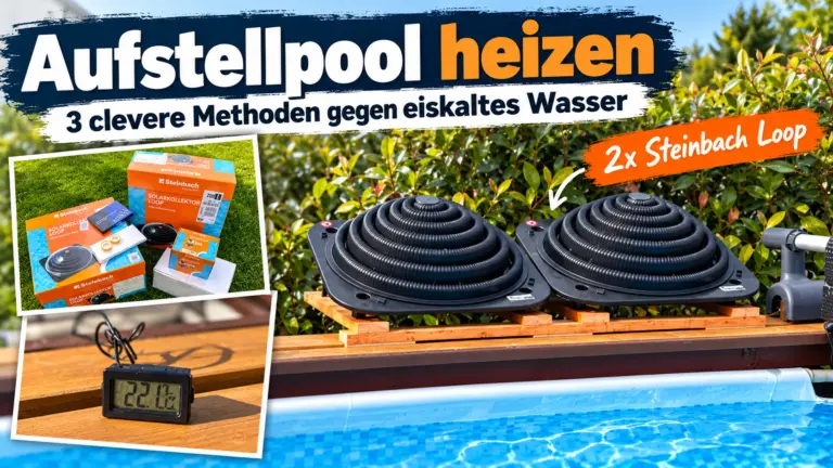 Aufstellpool heizen mit zwei Steinbach Loop Solarkollektoren, Poolthermometer und Montagematerial