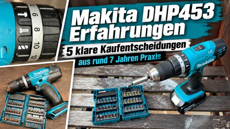 Makita DHP453 Erfahrungen: Eigener 18V-Akkuschrauber mit Bitset und Detailaufnahme der Drehmomenteinstellung