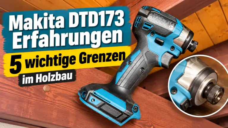 Makita DTD173 Erfahrungen mit eigenem 18V-Schlagschrauber und Detail der Sechskantaufnahme am Carport