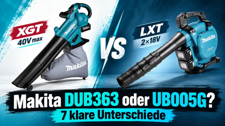Makita DUB363 oder UB005G im Vergleich – DUB363 mit 2×18V LXT und UB005G mit 40V XGT