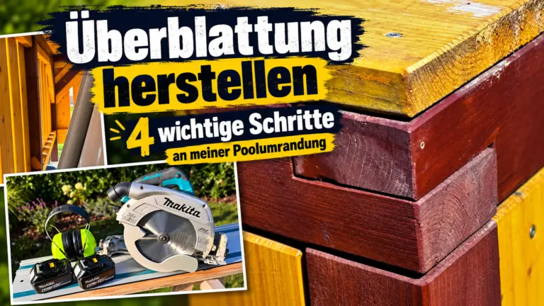 Überblattung herstellen: fertige Eckverbindung meiner hölzernen Poolumrandung mit Makita DHS900 als verwendetem Werkzeug