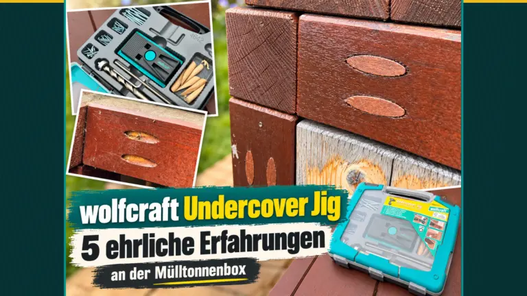wolfcraft Undercover Jig 4642100 im Vergleich von Bohrlehren-Set und Taschenlochverbindungen an meiner selbstgebauten Mülltonnenbox